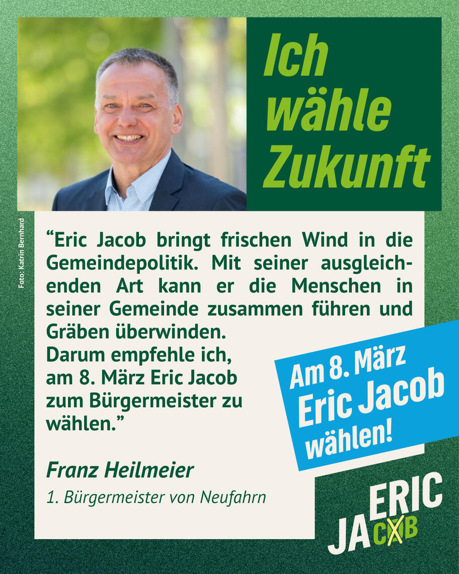 Franz Heilmeier, 1. Bürgermeister von Neufahrn